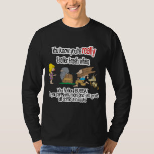 Funny Trailer Park Shirt