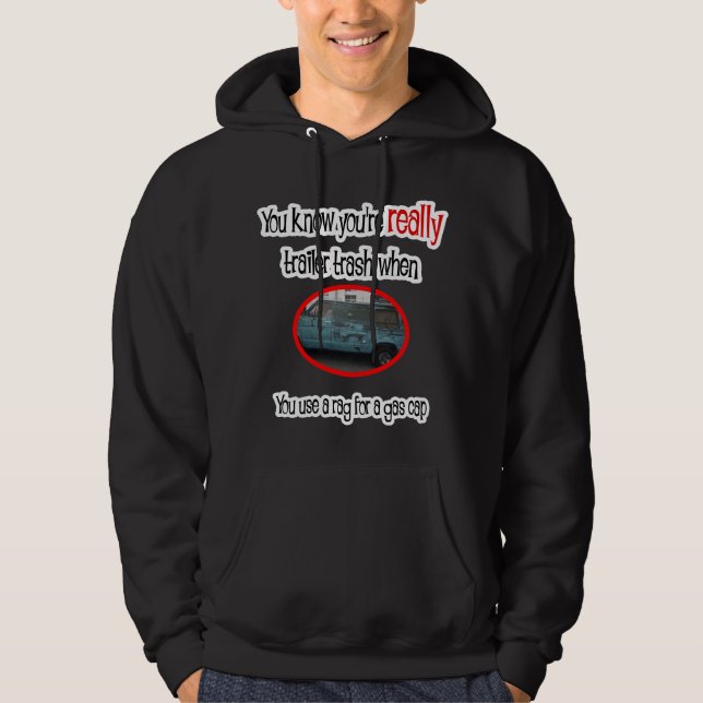 Funny Trailer Park Shirt (Front)
