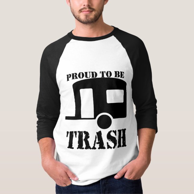 Funny Trailer Park Shirt (Front)