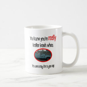 Funny Trailer Park Shirt Coffee Mug