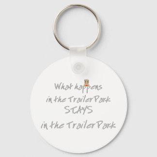 Funny Trailer Park Shirt Keychain