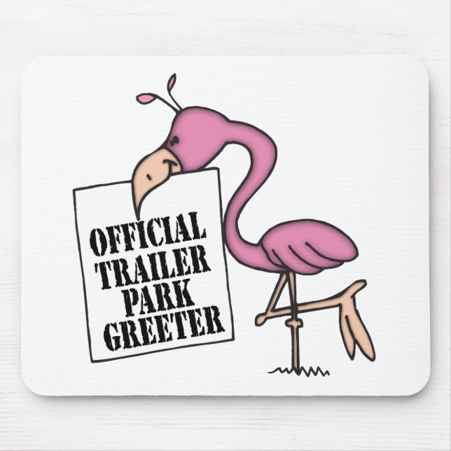 Funny Trailer Park Shirt Mouse Pad (Front)