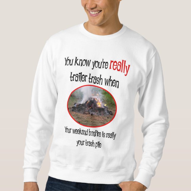 Funny Trailer Park Shirts and Gifts (Front)