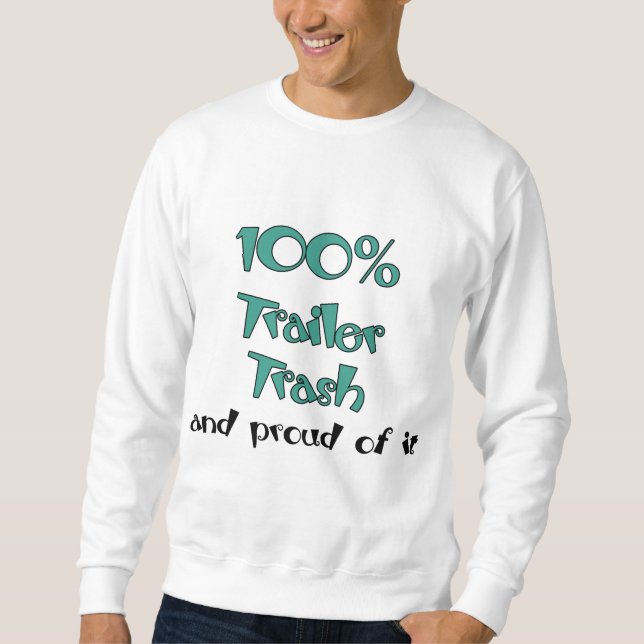 Funny Trailer Park Shirts and Gifts (Front)
