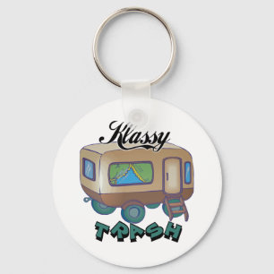 Funny Trailer Park Shirts and Gifts Keychain