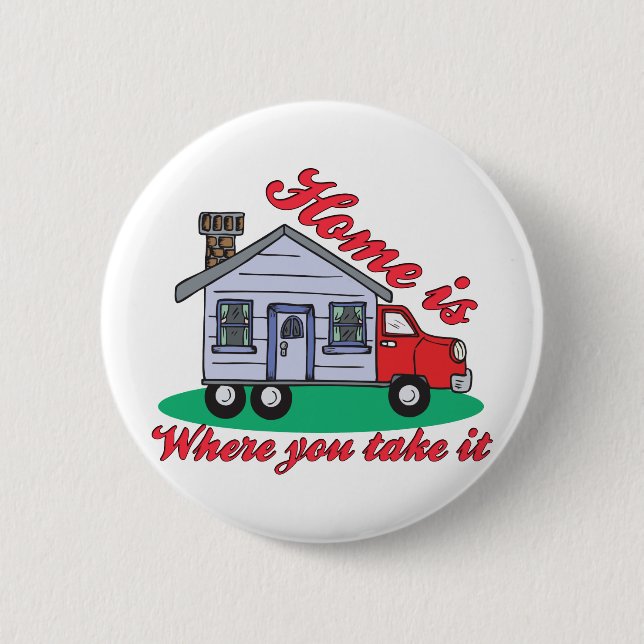 Funny Trailer Park Shirts and Gifts Pinback Button (Front)