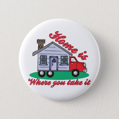 Funny Trailer Park Shirts and Gifts Pinback Button