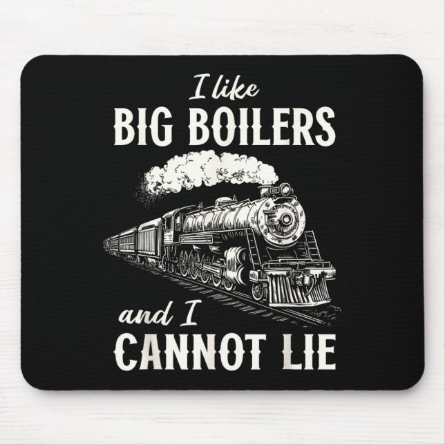 Funny Train Big Boilers Steam Locomotive Freight  Mouse Pad (Front)