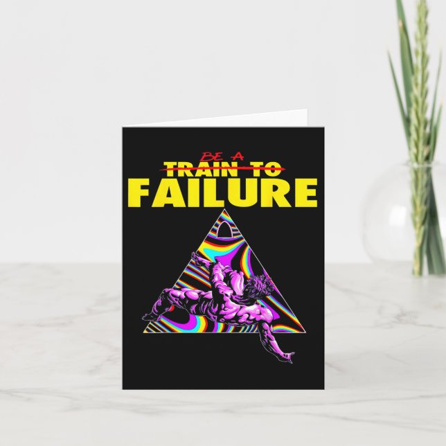 Funny Train To Failure Weightlifting Bodybuilding  Card (Front)