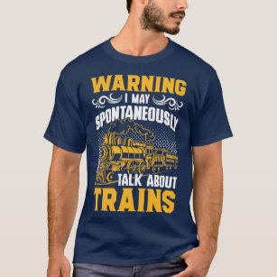 Funny Trains Railroad Graphic and Railway Lovers T-Shirt
