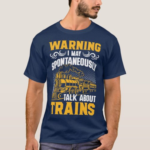 Funny Trains Railroad Graphic and Railway Lovers T_Shirt