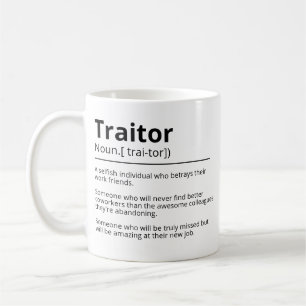 Funny traitor  personalised leaving mug-Leaving gi Coffee Mug