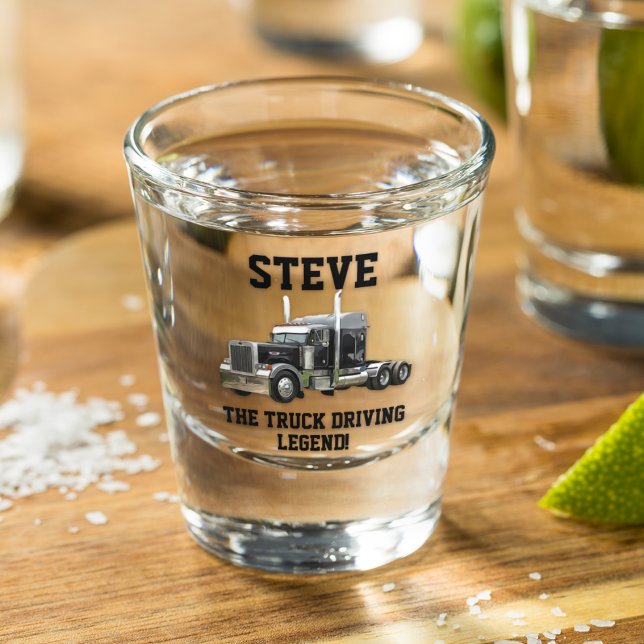 Funny Transport Semi Truck Driver Custom Name Shot Glass (A funny custom shot glass for the truck driver in your life.)