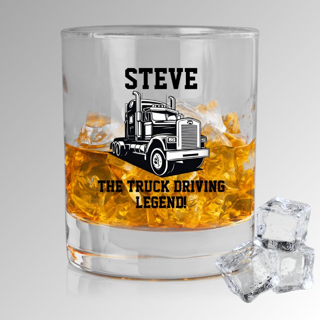 Funny Transport Semi Truck Driver Custom Name Whiskey Glass (Funny Trucker Driver Gift The Truck Driving Legend Coworker Whiskey Glass)