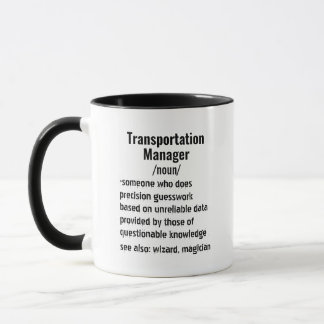 Funny Transportation Manager Definition gifts Mug