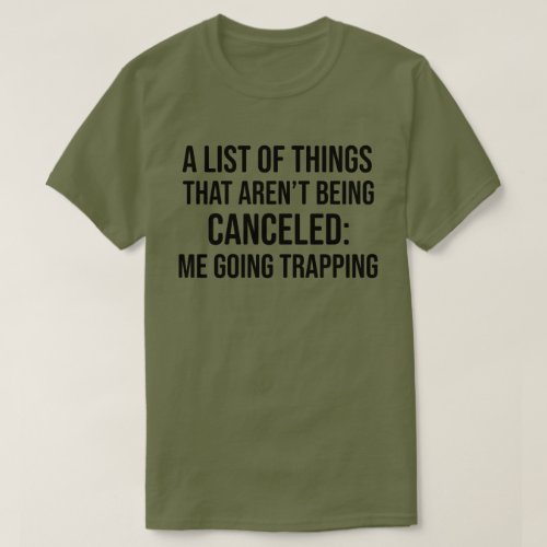 Funny Trapping Shirt for Men and Women