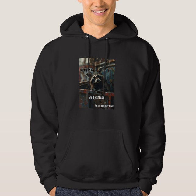 Funny Trash Raccoon In Trash Can Hoodie (Front)