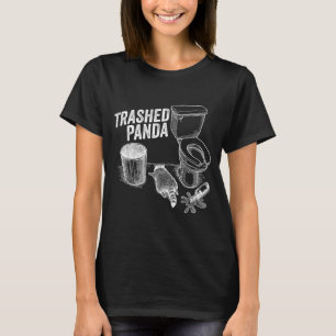 Funny Trashed Panda Drunk Raccoon Meme Alcohol Lov T-Shirt