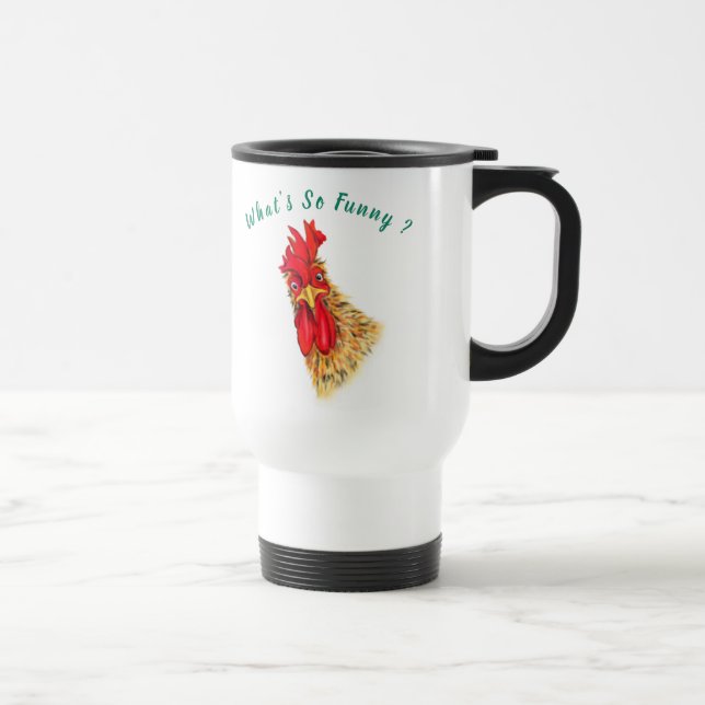 Funny Travel Mug Surprised Rooster - Custom Text (Right)