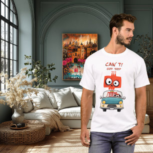 Funny Travel Skeleton   Can’t. Got Trip.   Travel  T-Shirt