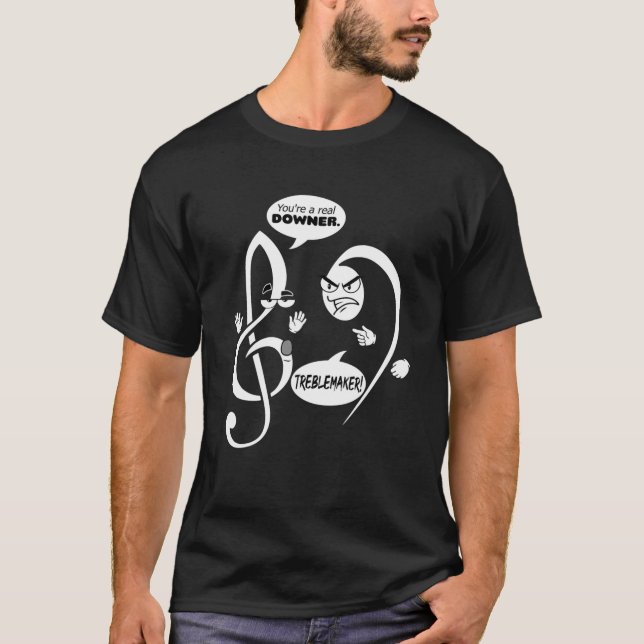 Funny Treble Maker Pun Musical Humor Music Teacher T-Shirt (Front)