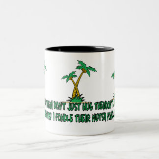 Funny tree hugger Two-Tone coffee mug