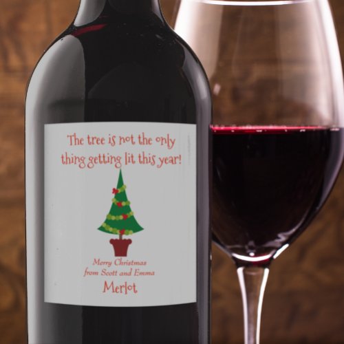 Funny Tree Not the Only Thing Getting Lit Wine Label