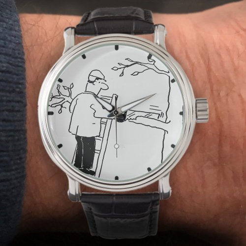 Funny Tree Surgeon Cartoon Watch