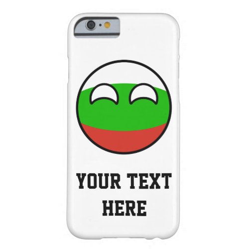 Funny Trending Geeky Bulgaria Countryball Barely There iPhone 6 Case