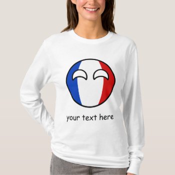 Funny Trending Geeky France Countryball T-shirt by Countryballs_Store at Zazzle