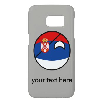 Funny Trending Geeky Serbia Countryball Samsung Galaxy S7 Case by Countryballs_Store at Zazzle