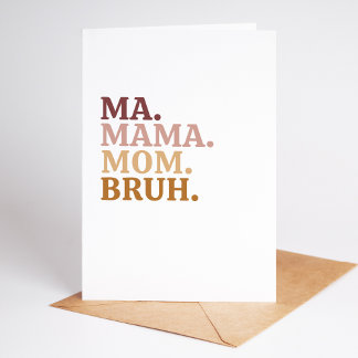 Funny & Trendy Bruh Mother's Day Card
