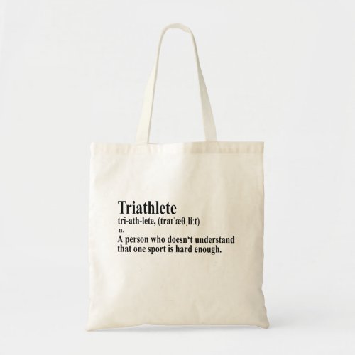 Funny Triathlon Definition Tote Bag