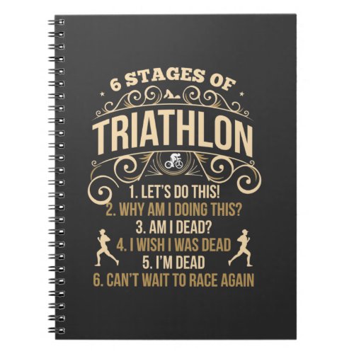 Funny Triathlon Quote Crazy Triathlete Sportsman Notebook