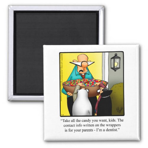Funny Trick Or Treaters Humor Halloween Magnet