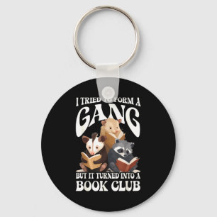 Funny tried to form a gang but turned into book keychain