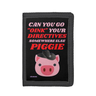 funny trifold wallet "OINK PIGGIE"