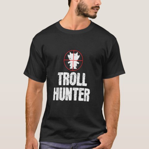 Funny Troll Hunter Aiming Troll Lovers T_Shirt