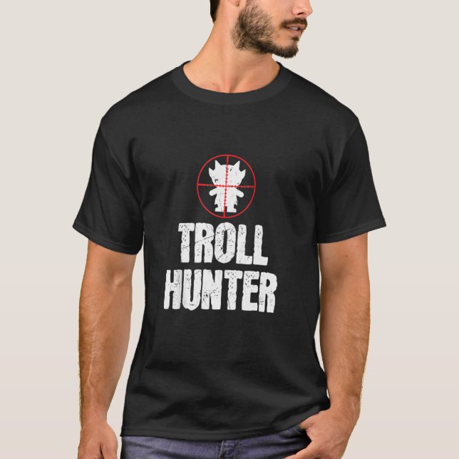 Funny Troll Hunter Aiming Troll Lovers T-Shirt (Front)