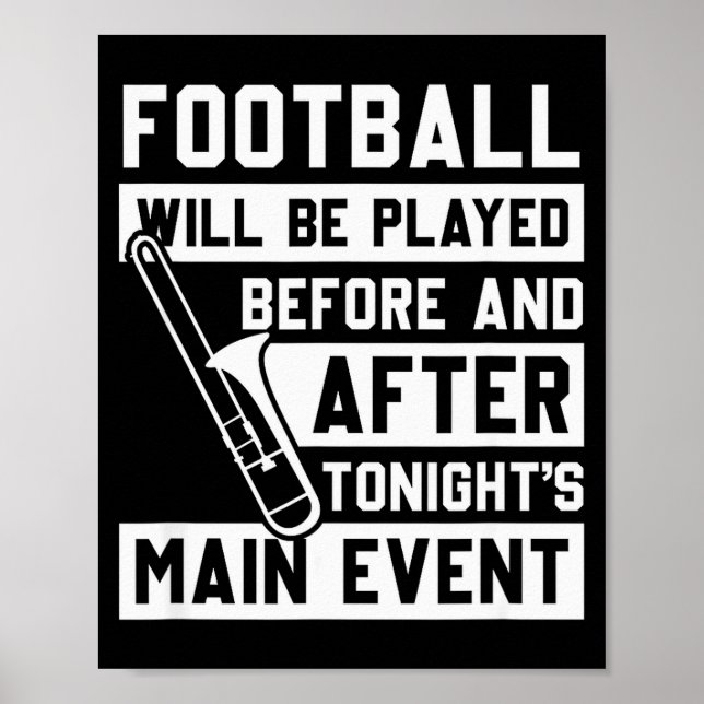 Funny Trombone Player Marching Band  Poster (Front)