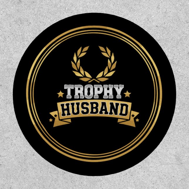 Funny Trophy Husband Award | Humorous Gold Seal   Patch (Front)