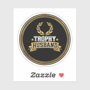 Funny Trophy Husband Award   Humorous Gold Seal   Sticker