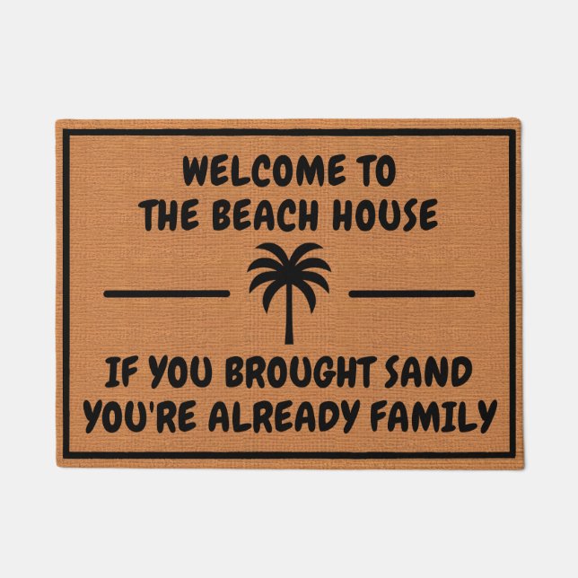 Funny Tropical Humor Beach House Rustic Minimalist Doormat (Front)