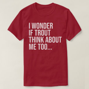 Funny Trout Fishing Shirt for Men, Women, and Kids