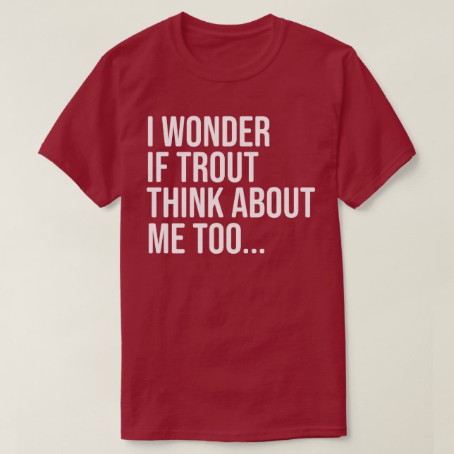 Funny Trout Fishing Shirt for Men, Women, and Kids (Design Front)