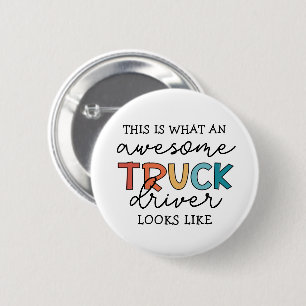 Funny Truck Driver Awesome Tow Truck Driver Button