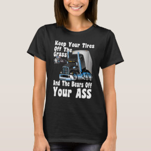 Funny Truck Driver Truckers Expression CB Radio Ta T-Shirt