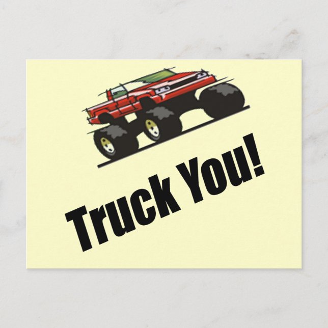 Funny Truck You T-shirts Gifts Postcard (Front)