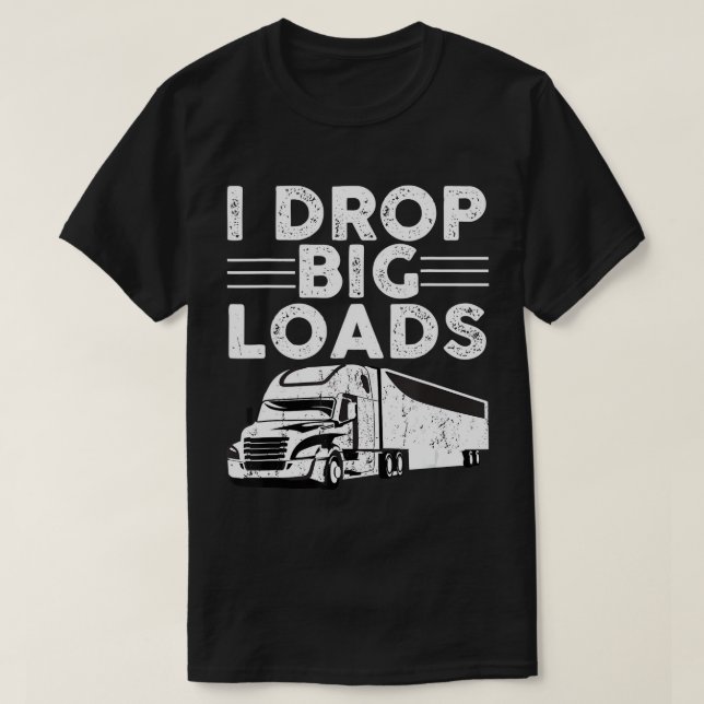 Funny Trucker For Men Semi Truck Driver Love T-Shirt (Design Front)