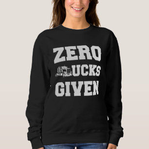 Funny Trucker Gifts Men Truck Driver Husband Semi Sweatshirt